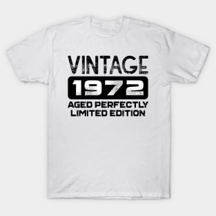 Birthday Gift Vintage 1972 Aged Perfectly T-Shirt